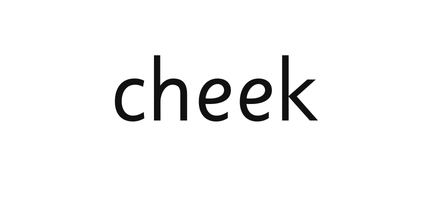 cheek