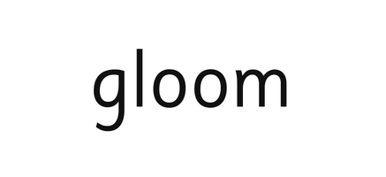 gloom