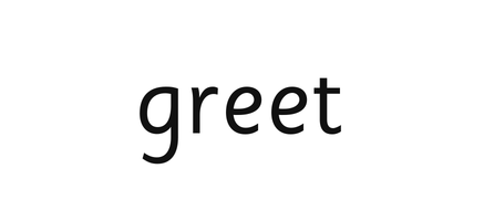 greet