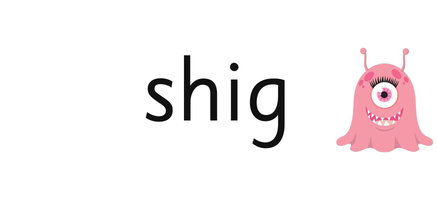shig